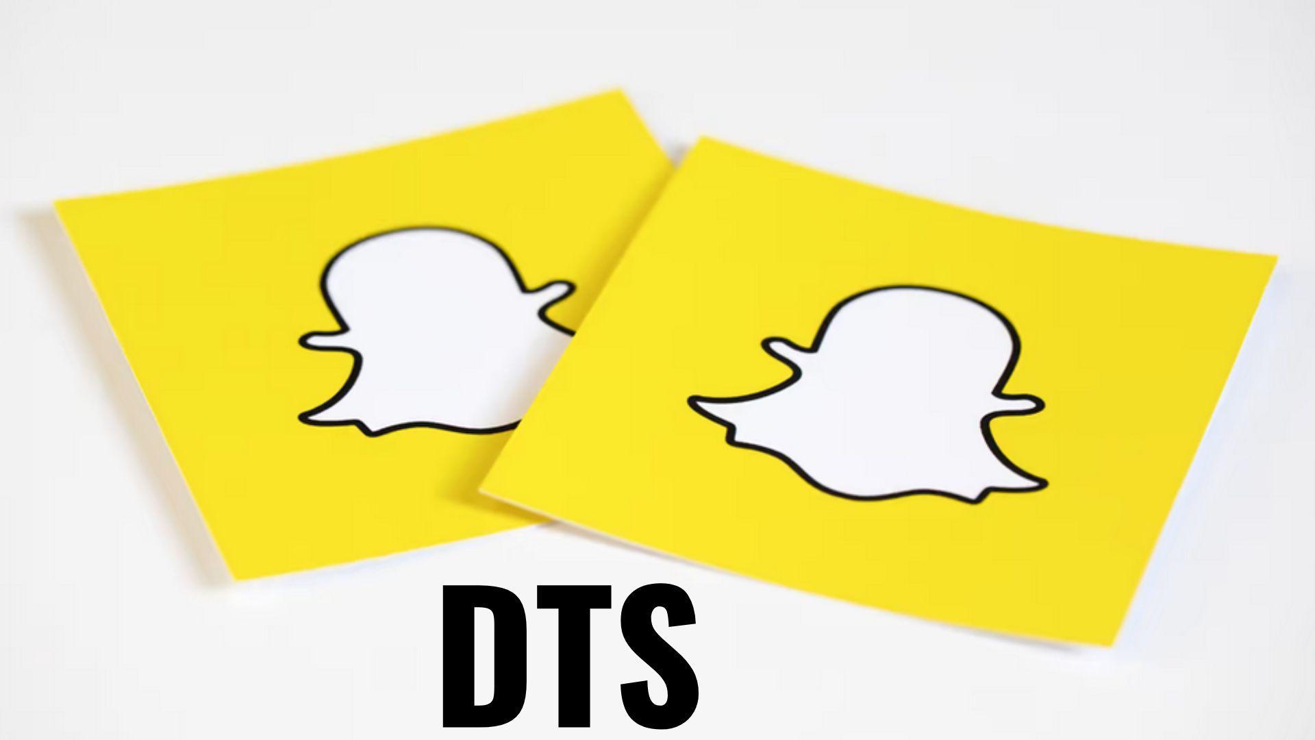 What Does DTS Mean On Snapchat